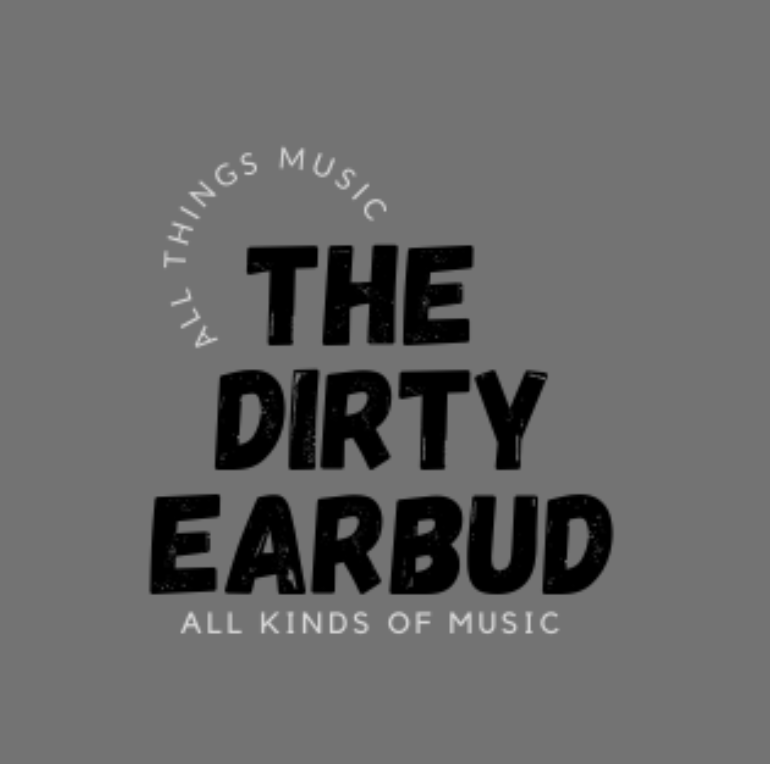 The+Dirty+Earbud+podcast+follows+all+things+within+the+realm+of+music.+
